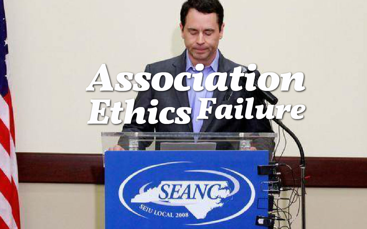 Association Ethics Failure: Former SEANC chief Dana Cope’s story