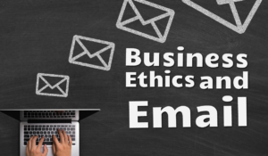 Business Ethics and Email