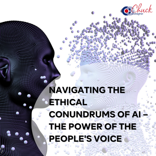 Navigating the Ethical Conundrums of AI – The Power of the People’s Voice