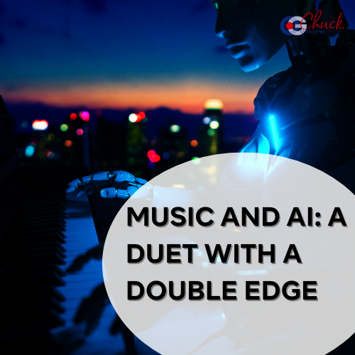 MUSIC AND AI: A DUET WITH A DOUBLE EDGE