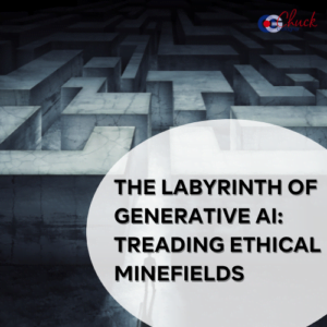 The Labyrinth of Generative AI: Treading Ethical Minefields