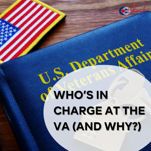 Who’s in Charge at the VA (and why?)