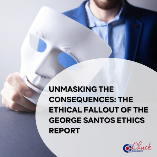 Unmasking the Consequences: The Ethical Fallout of the George Santos Ethics Report