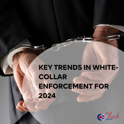 Key Trends in White-Collar Enforcement for 2024