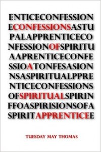 Confessions of a Spiritual Apprentice